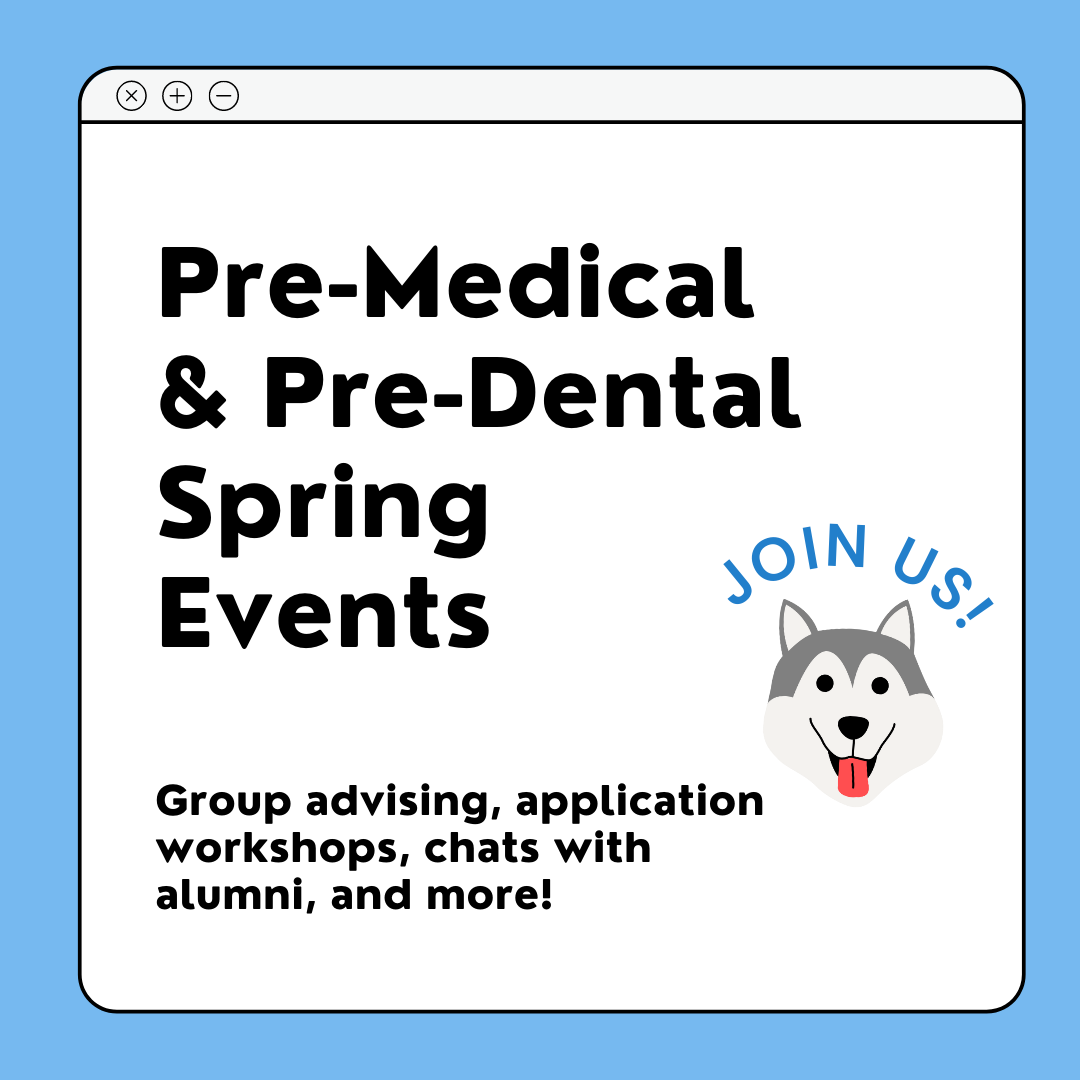 Pre-Medical and Pre-Dental Spring Events